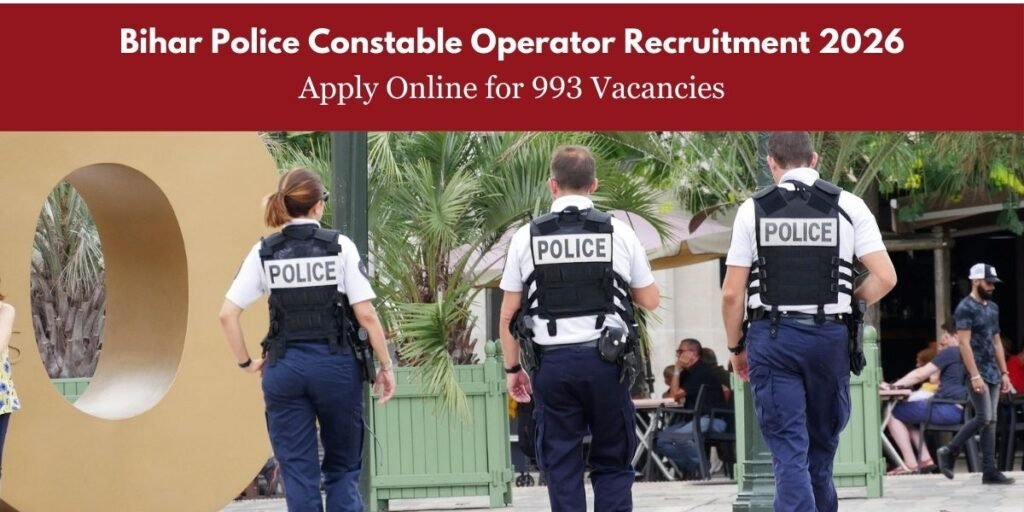Bihar Police Constable Operator Recruitment 2026