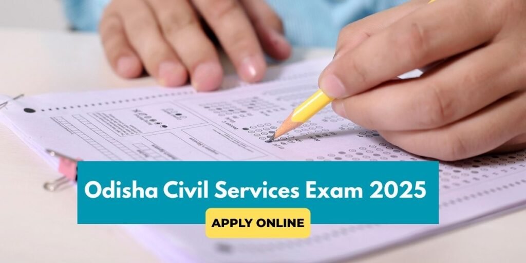 Odisha Civil Services Examination 2025