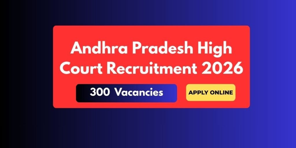 Andhra Pradesh High Court Recruitment 2026