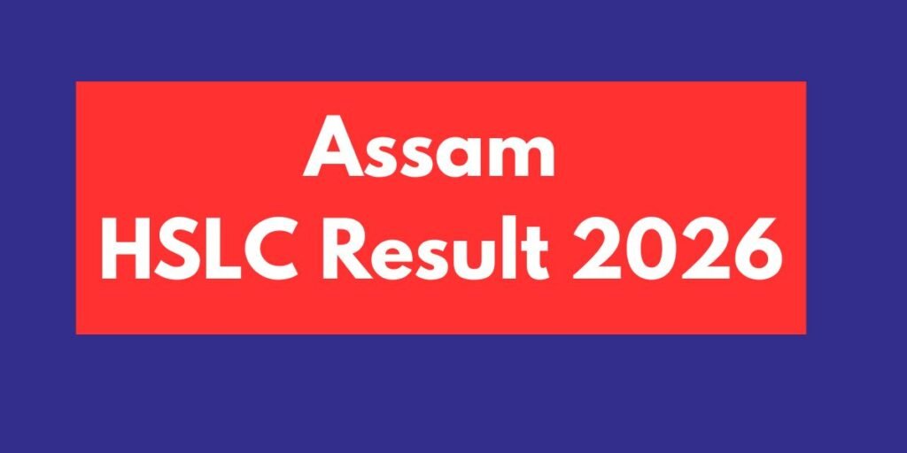 Assam HSLC Result 2026