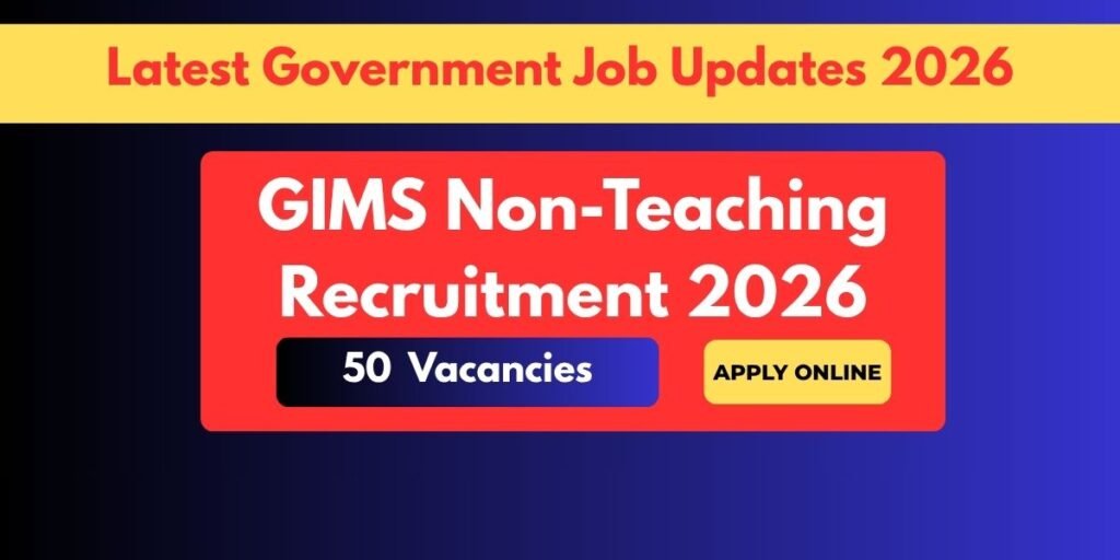 GIMS Recruitment 2026 Notification