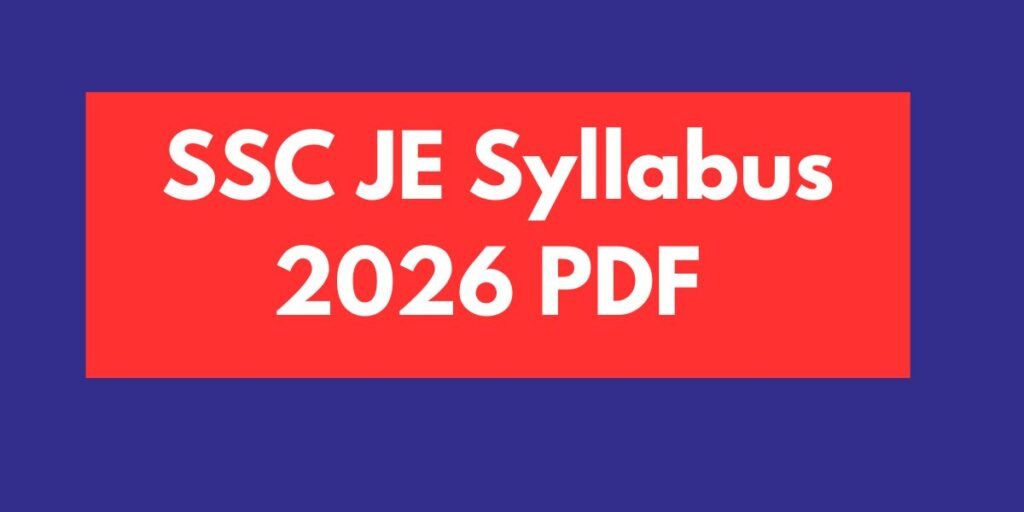 SSC JE Syllabus 2026