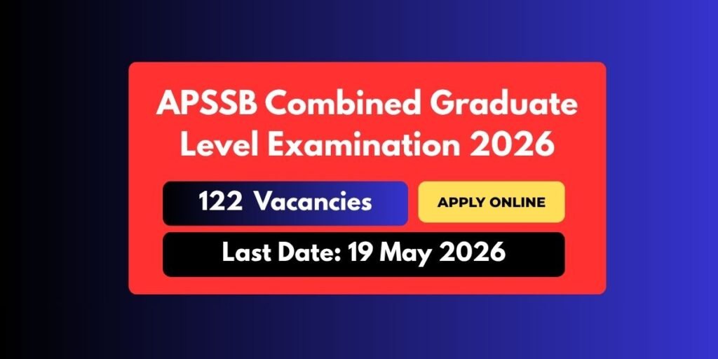 APSSB Combined Graduate Level Examination 2026