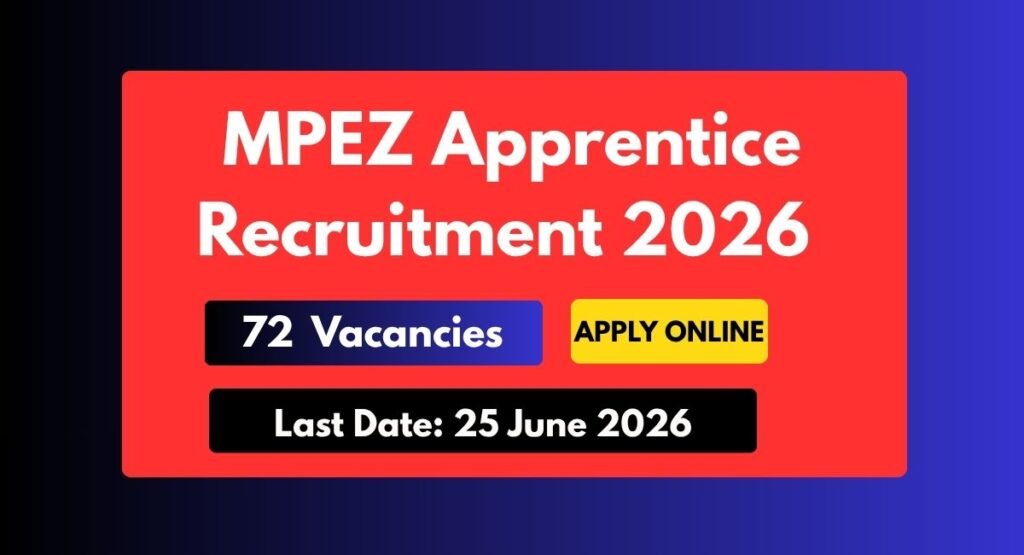 MPEZ Apprentice Recruitment 2026