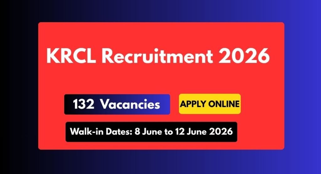 KRCL Recruitment 2026