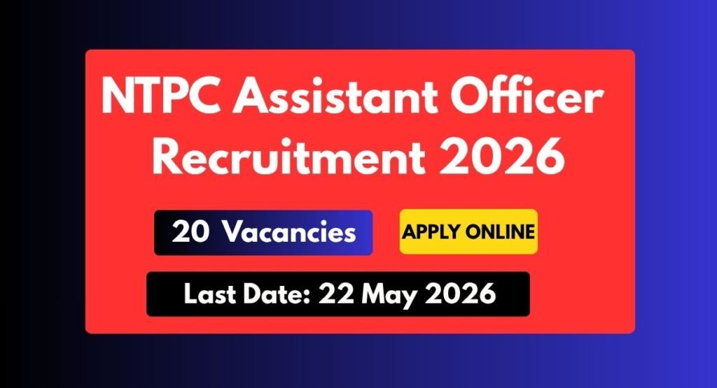 NTPC Assistant Officer Recruitment 2026