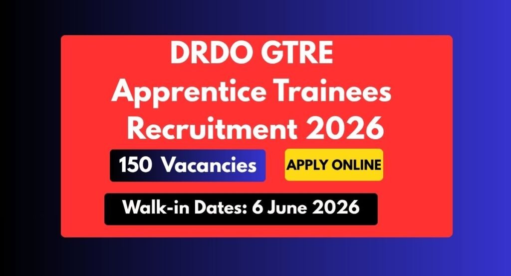 DRDO GTRE Apprentice Trainees Recruitment 2026