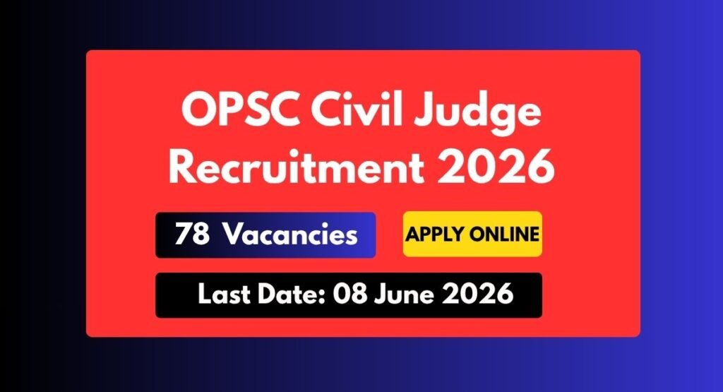 OPSC Civil Judge Recruitment 2026