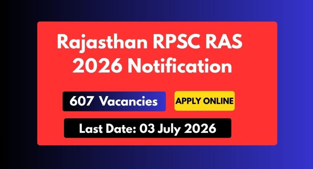 Rajasthan RPSC RAS 2026 Notification