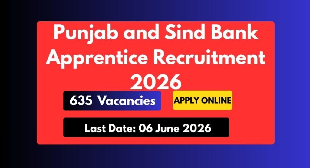 Punjab and Sind Bank Apprentice Recruitment 2026