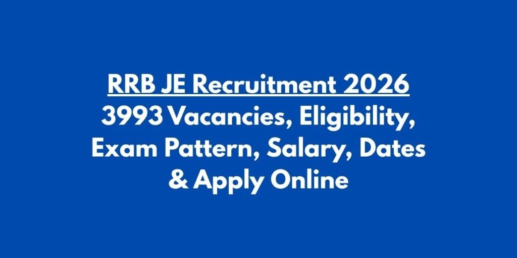 RRB JE Recruitment 2026